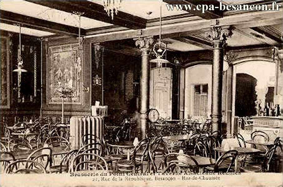 Brasserie du Point Central et Taverne Alsacienne Réunies - 21, Rue de la République. Besançon - Rez-de-Chaussée